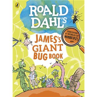 Roald Dahl's James's Giant Bug Book