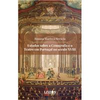 Estudos Sobre a Cenografia e o Teatro em Portugal