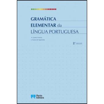 Gramática Elementar da Língua Portuguesa - 2º Ciclo