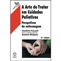 A Arte de Tratar em Cuidados Paliativos