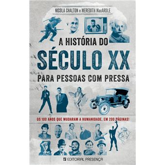 A História do Século XX Para Pessoas Com Pressa