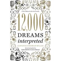 12,000 Dreams Interpreted