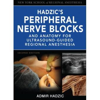 Hadzic's Peripheral Nerve Blocks - Cartonado - Admir Hadzic