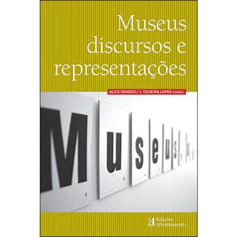 Museus, Discursos e Representações