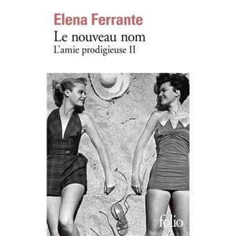 L'amie prodigieuse (Tome 2) - Le nouveau nom