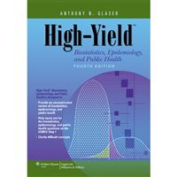 High-yield biostatistics, epidemiol
