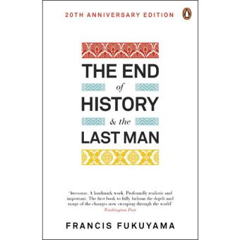 The End of History and the Last Man