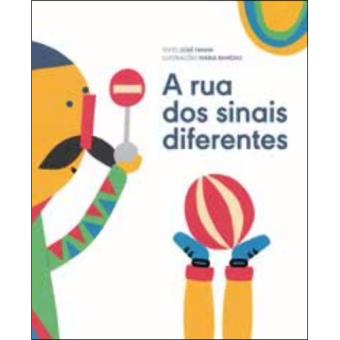 A Rua dos Sinais Diferentes