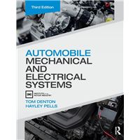 Automobile Mechanical And Electrical Systems 3rd edition