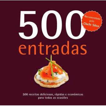 500 Receitas: Entradas