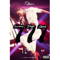 Rihanna 777 Tour… 7 Countries, 7 Days, 7 Shows