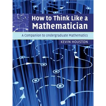 How to Think Like a Mathematician - 1