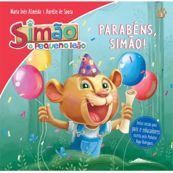Simão, o Pequeno Leão - Livro 3: Parabéns, Simão!
