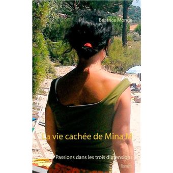 La vie cachée de Mina M