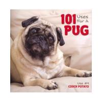 101 uses for a pug