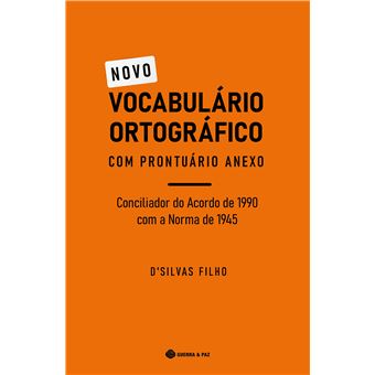 Novo Vocabulário Ortográfico com Prontuário Anexo