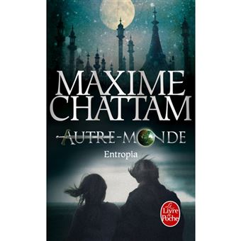 Autre-Monde - Livre 4: Entropia