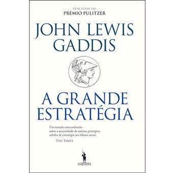 A Grande Estratégia