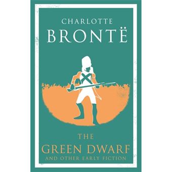 The Green Dwarf and Other Early Fiction