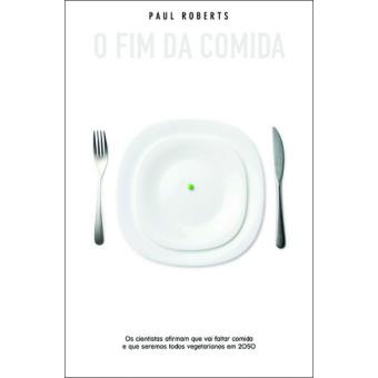 O Fim da Comida