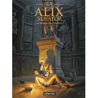 Alix Senator - Livre 7: La Puissance et l'Éternité