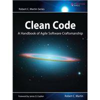 Clean Code : A Handbook of Agile Software Craftsmanship