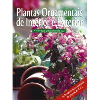 Plantas Ornamentais de Interior e Exterior