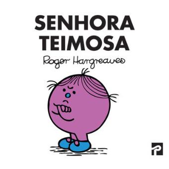 Senhora Teimosa
