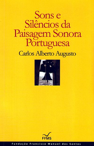 Paisagens sonoras históricas - Silêncio, da cifra ao número - Publicações  do Cidehus