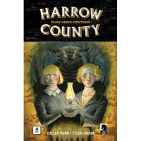 Harrow County - Livro 2: Duas Vezes Contado