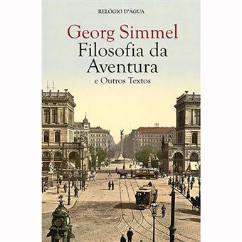 Filosofia da Aventura e Outros Textos