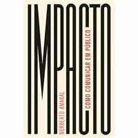 Impacto: Como Comunicar em Público