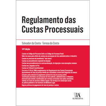 Regulamento Das Custas Processuais Texto Da Lei 14º Edição - Brochado ...