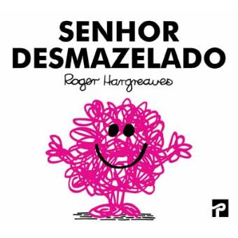 Senhor Desmazelado