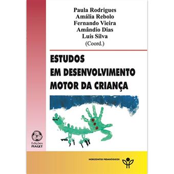 Estudos em Desenvolvimento Motor da Criança