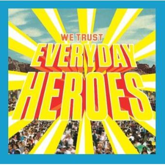 Everyday Heroes