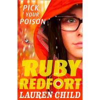 The Ruby Redfort Series - Book 5: Pick Your Poison