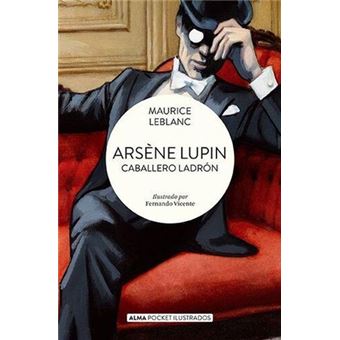 Arsène Lupin, Caballero Ladrón / Arsène Lupin, Gentleman Thief - 1