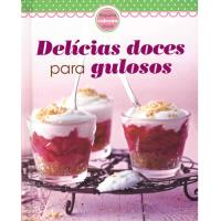 Delícias Doces Para Gulosos