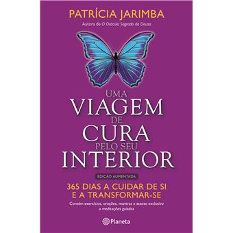 Uma Viagem de Cura Pelo Seu Interior