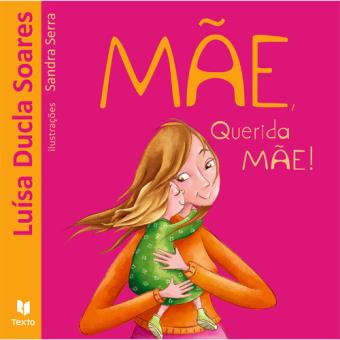 Mãe, Querida Mãe