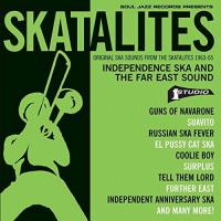 Independence Ska and The Far East Sound - 2LP