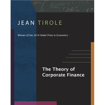 The Theory of Corporate Finance