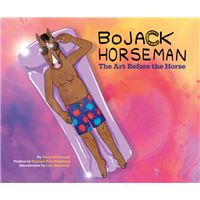 Bojack horseman: the art before the