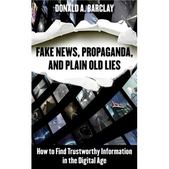 Fake news, propaganda, and plain ol