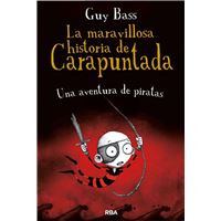 La maravillosa historia de Carapuntada #2. Una aventura de piratas
