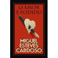 O Amor é Fodido