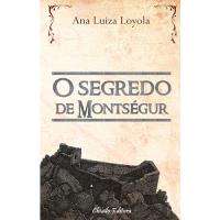 O Segredo de Montségur