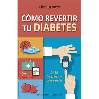 Cómo revertir tu diabetes