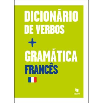Dicionário Verbos + Gramática Francês